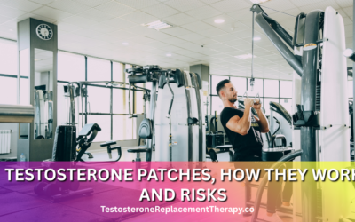 Testosterone patches, how they work and risks