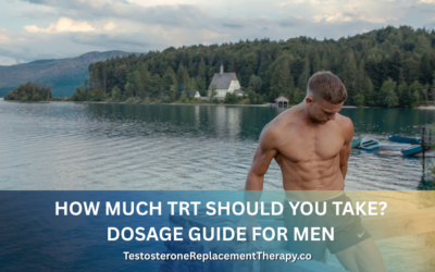 How Much TRT Should You Take? Dosage Guide for Men 2026